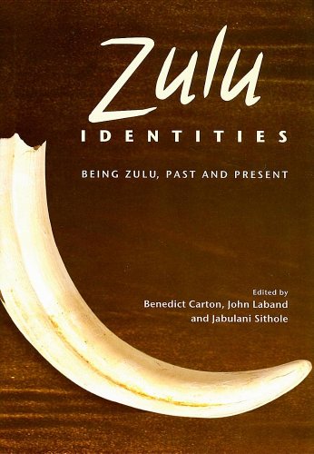 Zulu identities - Benedict Carton