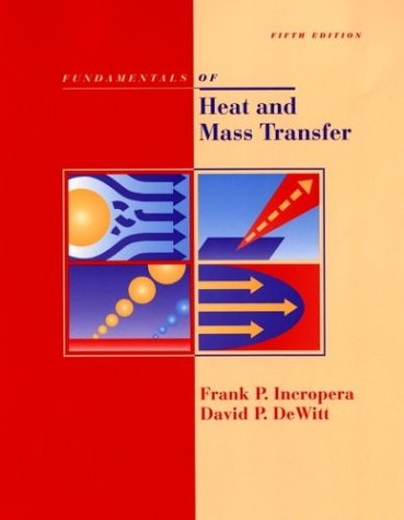 Frank P. Incropera-Fundamentals of Heat and Mass Transfer 5th Edition with IHT2.0/FEHT with Users Guides