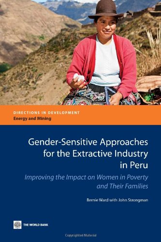 Bernie Ward-Gender-sensitive approaches for the extractive industry in Peru