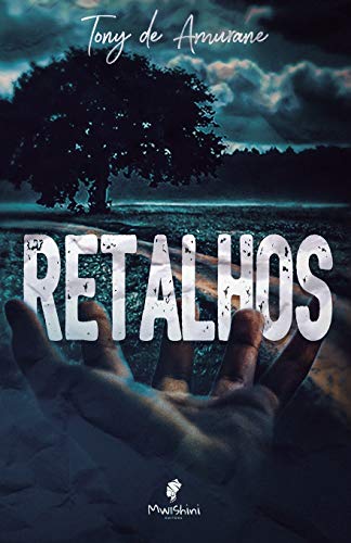 Retalhos - Tony De Amurane