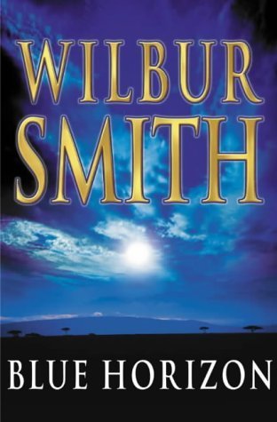 Wilbur Smith-blue horizon