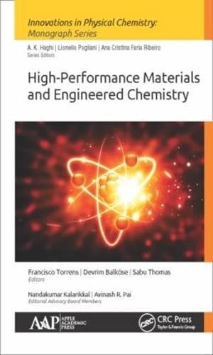 High-Performance Materials and Engineered Chemistry - Francisco Torrens