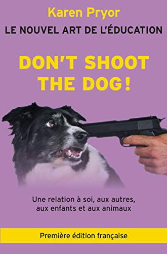 Véronique Gonfreville-Don't Shoot the Dog !