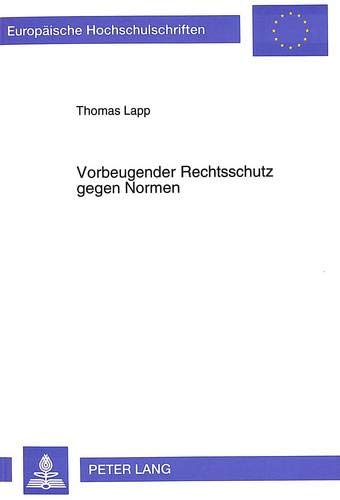 Thomas Lapp-Vorbeugender Rechtsschutz gegen Normen