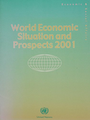 United Nations.Department of Economic and Social Affairs-World Economic Situation and Prospects