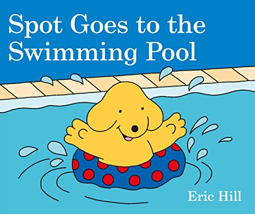 Spot goes to the swimming pool