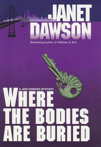 Janet Dawson-Where the bodies are buried
