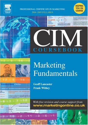 Marketing fundamentals, 2004-2005 - Geoffrey A. Lancaster