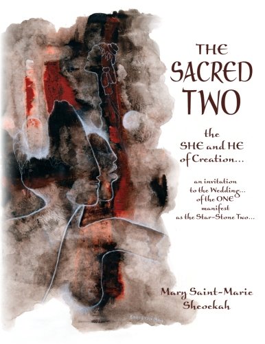 Mary Saint-Marie-The Sacred Two
