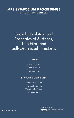 Steven C. Moss-Growth, evolution and properties of surfaces, thin films and self-organized structures