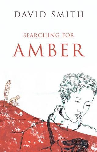 Searching For Amber - David        Smith