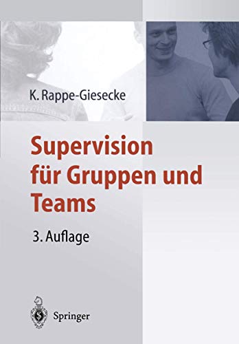 Supervision für Gruppen und Teams - K. Rappe-Giesecke