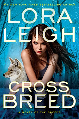 Lora Leigh-Cross breed