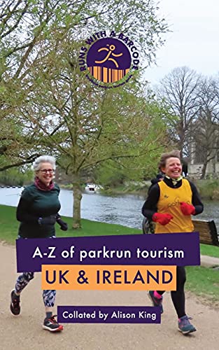 A-Z of parkrun Tourism UK & Ireland - Alison King