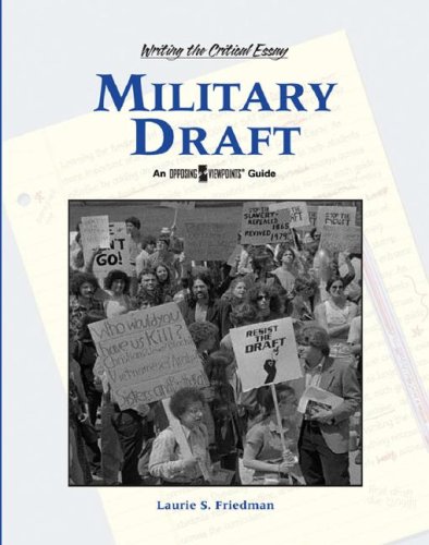 Lauri S. Friedman-Military draft