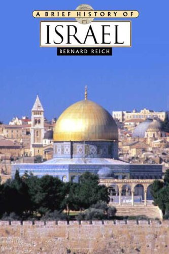 Bernard Reich-A Brief History Of Israel (Brief History)