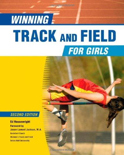 Winning track and field for girls - Ed Housewright