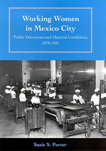 Working Women in Mexico City - Susie S. Porter
