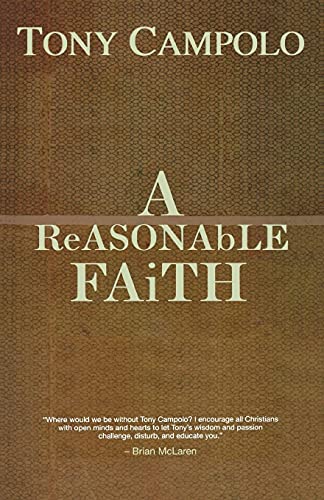 Anthony Campolo-A reasonable faith