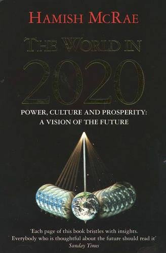 Hamish McRAE-The World in 2020