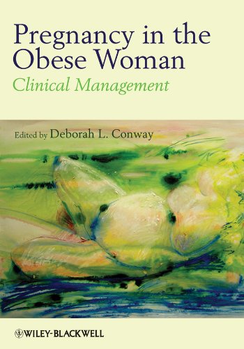 Pregnancy in the Obese Woman - Deborah Conway