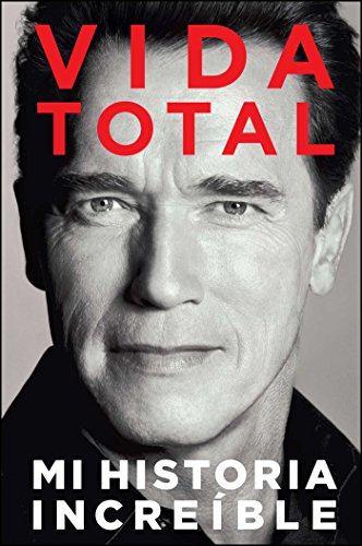 Arnold Schwarzenegger-Vida Total