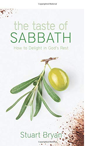 The taste of Sabbath - Stuart Bryan
