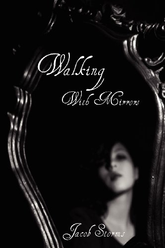 Jacob Storms-Walking with Mirrors