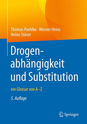 Thomas Poehlke-Drogenabhängigkeit und Substitution