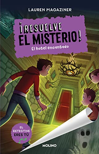 Hotel Encantado / Case Closed #3 - Lauren Magaziner