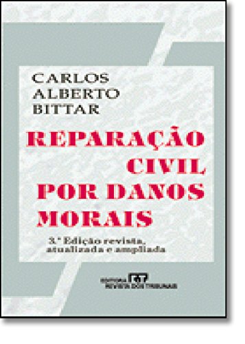 Carlos Alberto Bittar-Reparação civil por danos morais