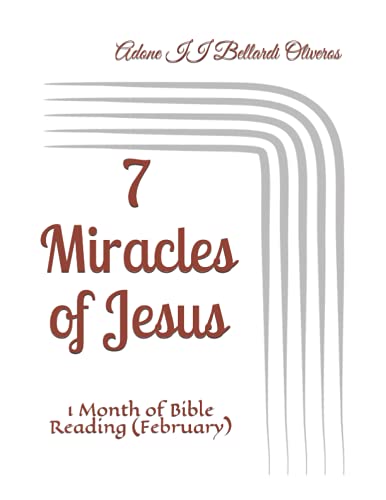Lourdes Maldonado Adrian de Bellardi-7 Miracles of Jesus