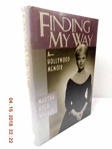 Finding my way - Martha Hyer