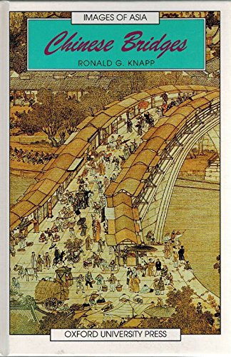 Ronald G. Knapp-Chinese Bridges