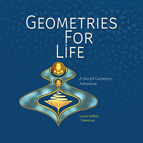 Louise Emmarose Gallant-Geometries for Life