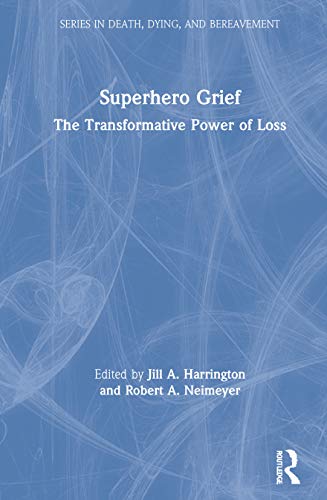 Superhero Grief - Jill A. Harrington