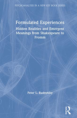 Peter L. Rudnytsky-Formulated Experiences