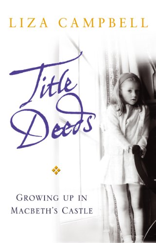 Liza Campbell-Title deeds