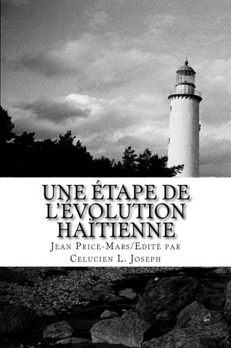 Une étape de l'évolution haïtienne - Jean Price-Mars