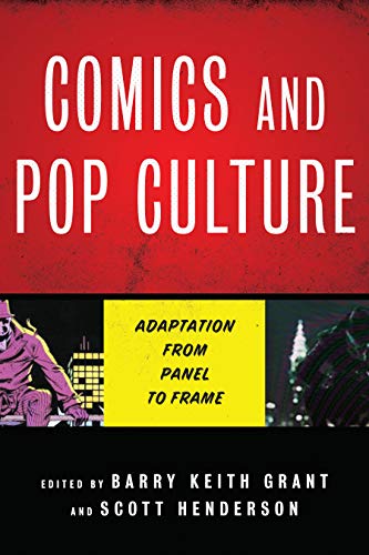 Comics and Pop Culture - Barry Keith Grant