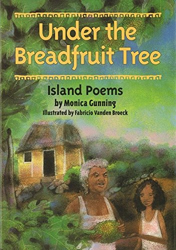 Under the Breadfruit Tree - Monica Gunning