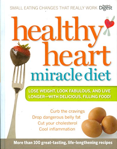 Healthy Heart Miracle Diet - John & Lori Mosca Hastings