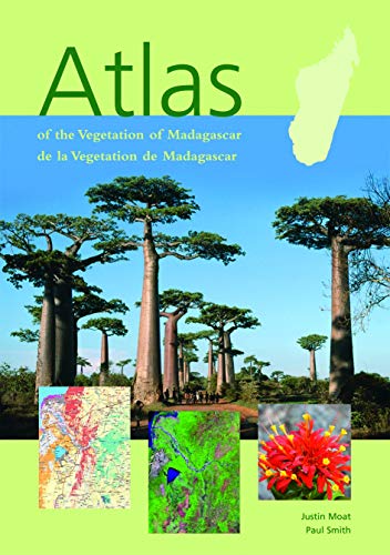 Atlas of the Vegetation of Madagascar - Paul                          Smith