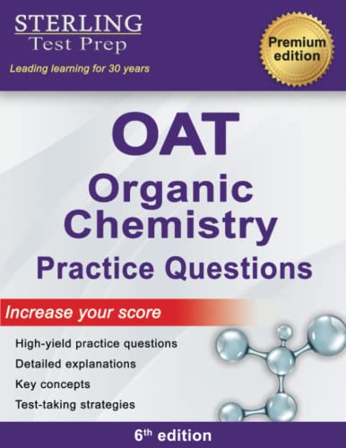 Sterling Test Prep-Sterling Test Prep OAT Organic Chemistry Practice Questions