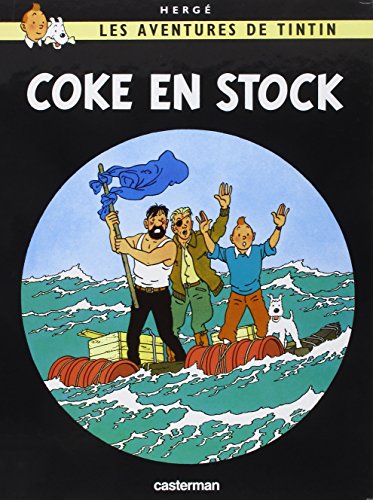 Coke En Stock (Tintin) - Hergé