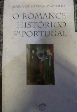 Romance histórico em Portugal - Maria De Fátima Marinho