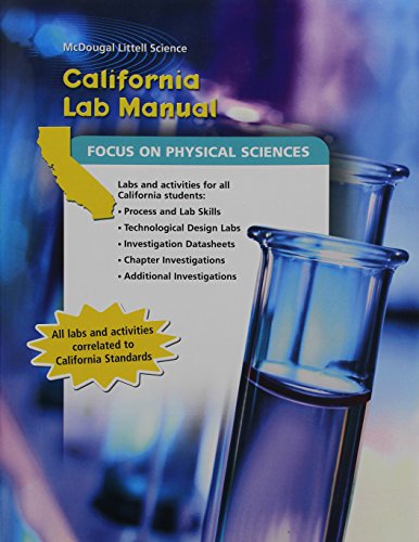 McDougal Littell-Califorina Lab Manual, Grade 8 (California Focus on Physical Sciences)