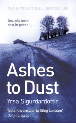 Ashes to Dust - Yrsa Sigurðardóttir