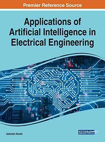 Applications of Artificial Intelligence in Electrical Engineering - Saifullah Khalid