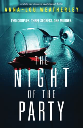 Night of the Party - Anna-Lou Weatherley